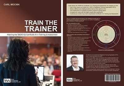 Train the trainer: Attaining the TAE40122 Certificate IV in Training and Assessment